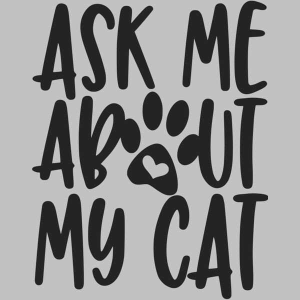 ask me about my cat Thumbnail
